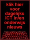 Dagelijk nieuws op het gebied van ICT-in/en-onderwijs